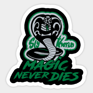 Magic Never Dies Sticker